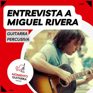 Miguel rivera guitarra percusiva